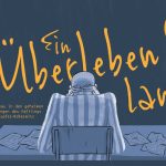 Die gezeichnete Figur des ehemaligen Häftlings Edgar Kupfer-Koberwitz sitzt an einem Tisch. Im Hintergrund steht der Titel der Graphic Novel "Ein Überleben lang" geschrieben.